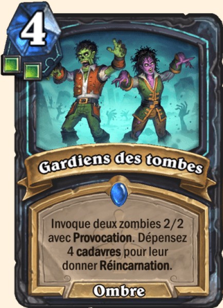 Gardiens des tombes carte Hearhstone