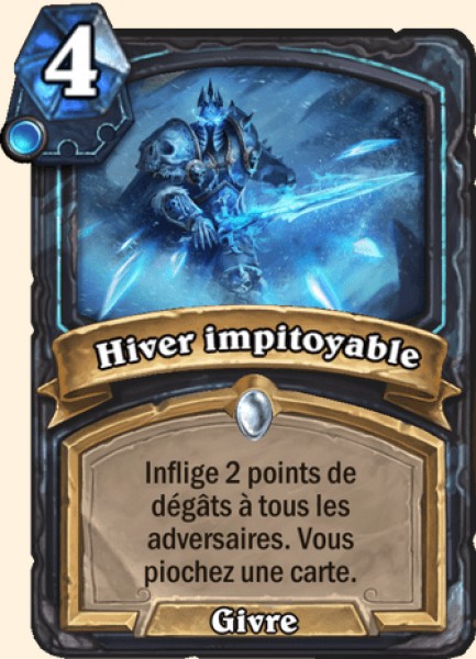 Hiver impitoyable carte Hearhstone