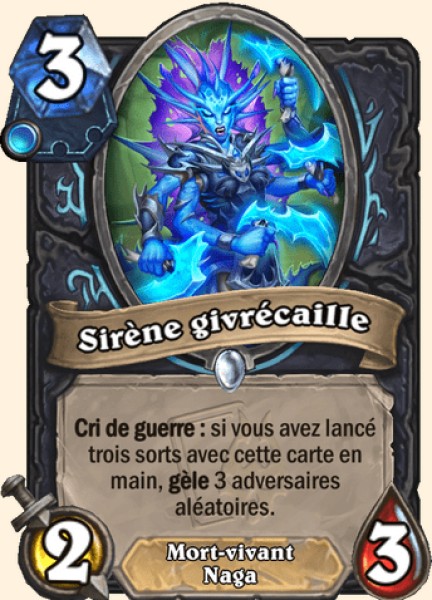 Sirene givrecaille carte Hearhstone