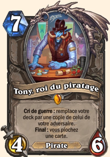 Tony, roi du piratage carte Hearhstone