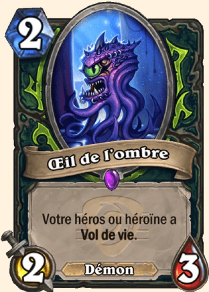 Oeil de l'ombre carte Hearhstone