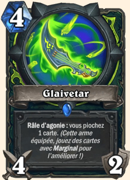 Glaivetar carte Hearhstone