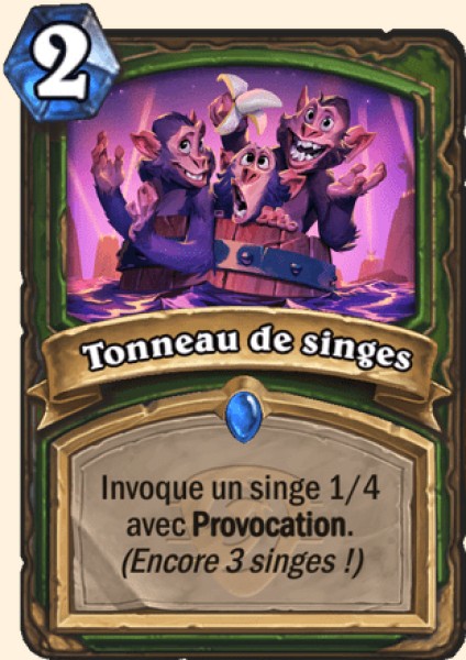 Tonneau de singes carte Hearhstone