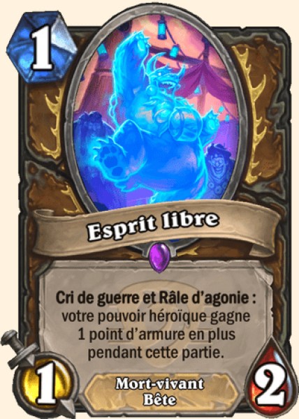 Esprit libre carte Hearhstone