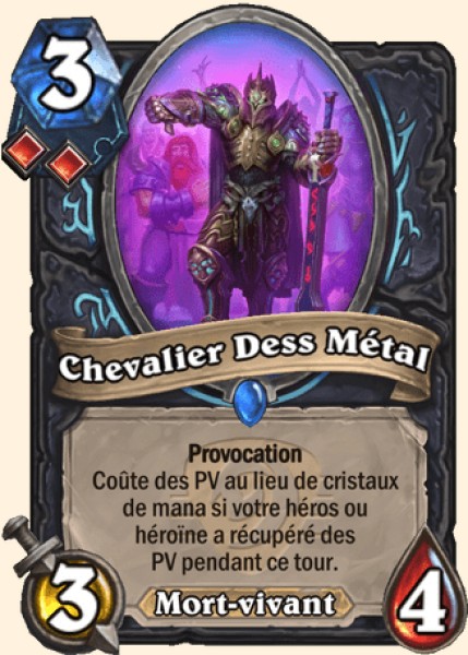 Chevalier Dess Metal carte Hearhstone