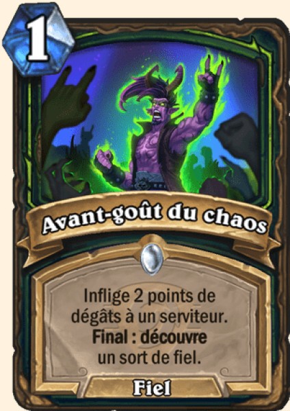 Avant-gout du chaos carte Hearhstone