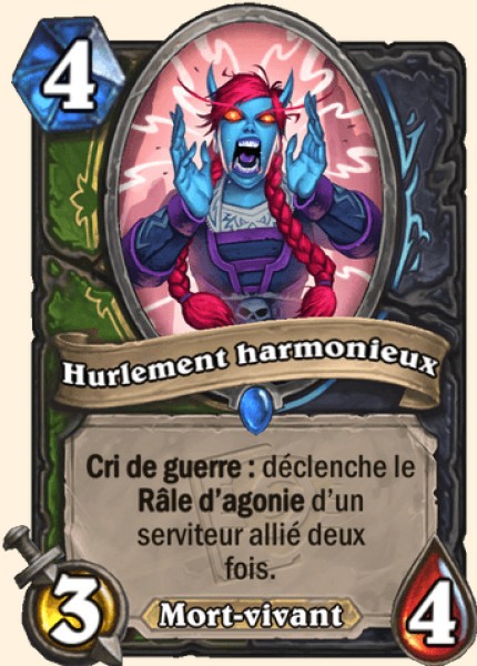 Hurlement harmonieux carte Hearhstone