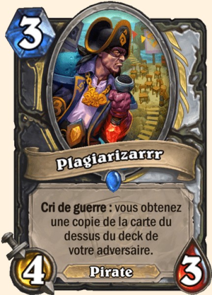 Plagiarizarrr carte Hearhstone