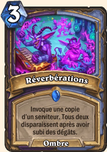 Reverberations carte Hearhstone