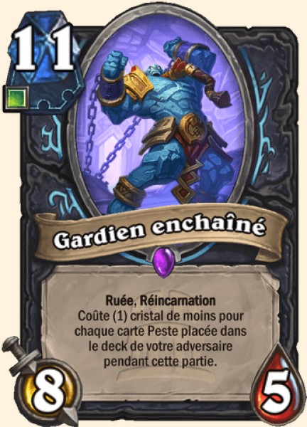 Gardien enchaine carte Hearhstone