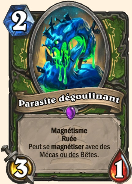 Parasite degoulinant carte Hearhstone