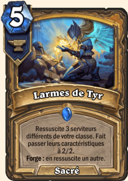 Les larmes de Tyr carte Hearhstone