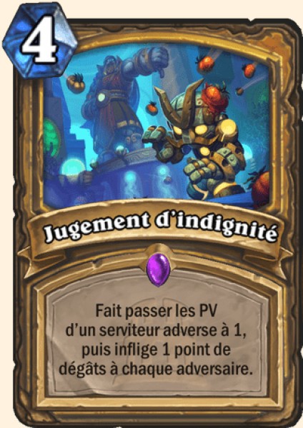 Jugement d'indignite carte Hearhstone