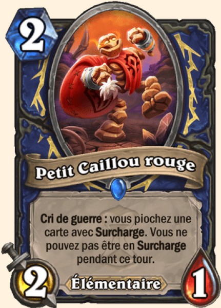 Petit Caillou rouge carte Hearhstone
