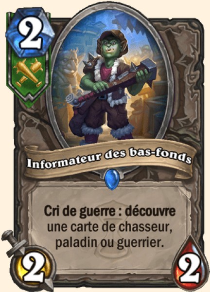 Informateur des bas-fonds carte Hearhstone