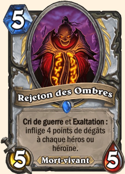 Rejeton des Ombres carte Hearhstone