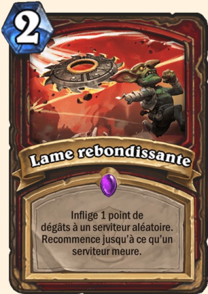 Lame rebondissante carte Hearhstone