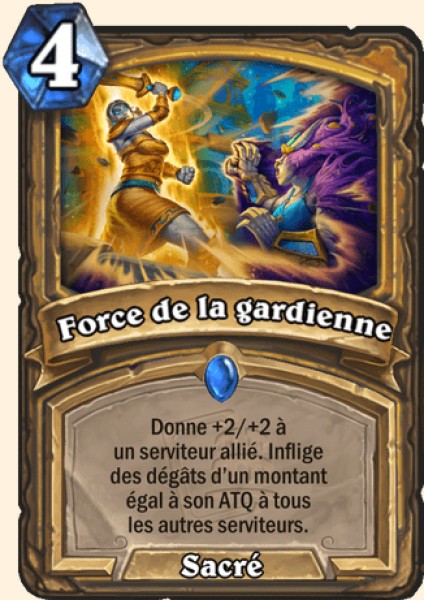 Force de la Gardienne carte Hearhstone