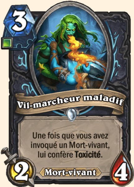 Marche-crasse malade carte Hearhstone
