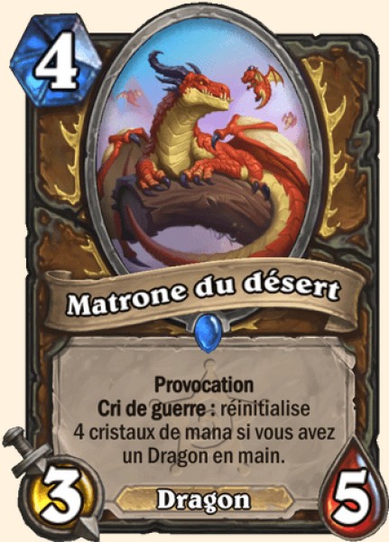 Nestmatron du desert carte Hearhstone