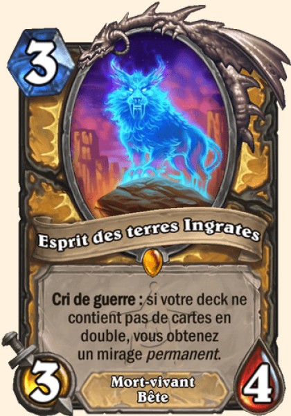 Esprit des terres Ingrates carte Hearhstone