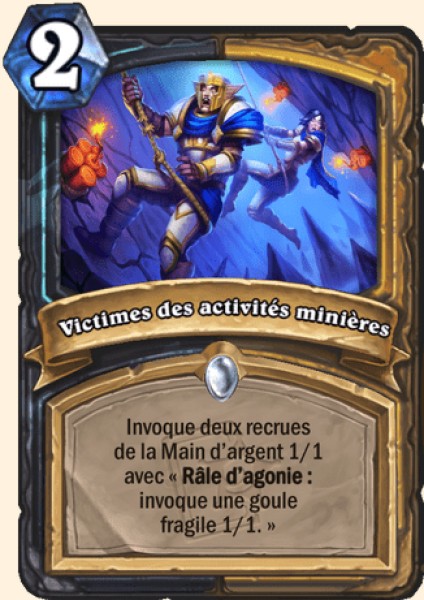 Victimes des activites minieres carte Hearhstone