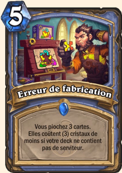 Erreur de fabrication carte Hearhstone