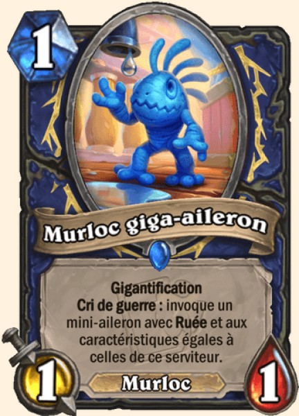 Murloc giga-aileron carte Hearhstone