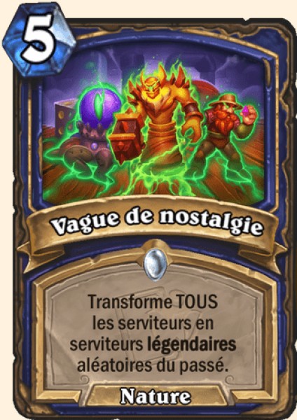 Vague de nostalgie carte Hearhstone