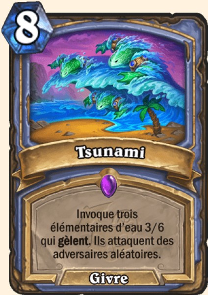 Tsunami carte Hearhstone