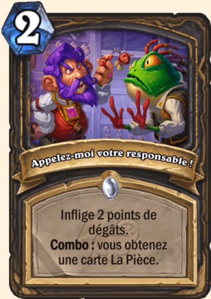 Appelez-moi votre responsable ! carte Hearhstone