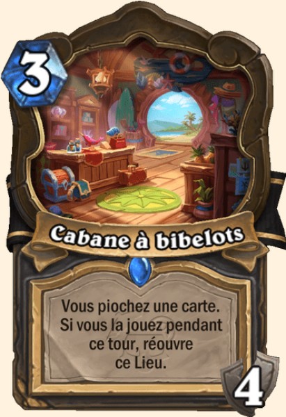 Cabane a bibelots carte Hearhstone