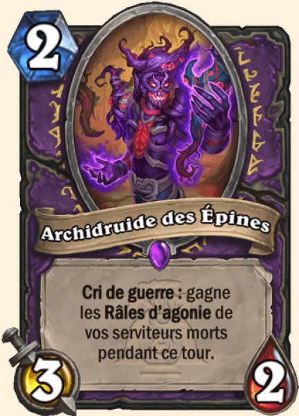 Archidruide des Epines carte Hearhstone