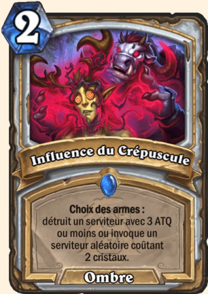 Influence du Crepuscule carte Hearhstone