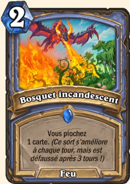 Bosquet incandescent carte Hearhstone