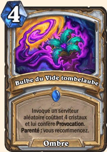 Bulbe du Vide tombelaube carte Hearhstone