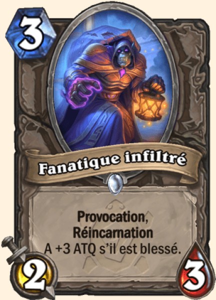 Fanatique infiltre carte Hearhstone
