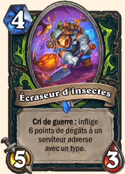 Ecraseur d'insectes carte Hearhstone