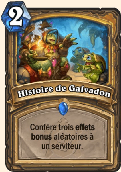 Histoire de Galvadon carte Hearhstone