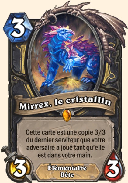 Mirrex, le cristallin carte Hearhstone