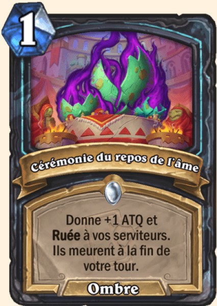 Ceremonie du repos de l'ame carte Hearhstone