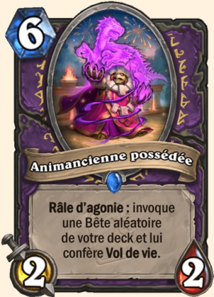 Animancienne possédée carte Hearthstone