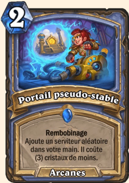 Portail pseudo-stable carte Hearthstone
