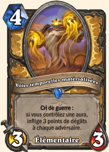 Voies temporelles matérialisées carte Hearthstone