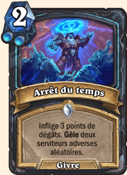 Arreter le temps carte Hearhstone