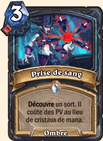 Prise de sang carte Hearthstone