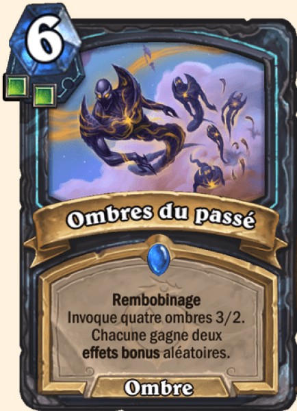 Ombres du passé carte Hearthstone