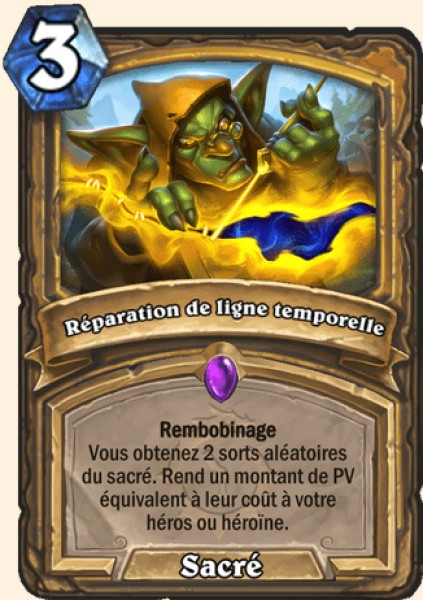 Reparation de ligne temporelle carte Hearhstone