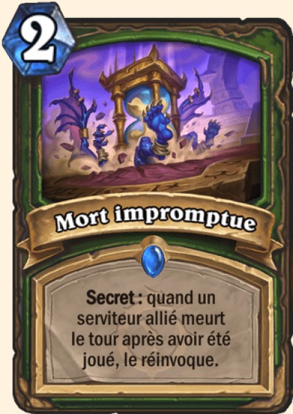 Mort impromptue carte Hearthstone