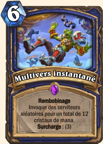 Multivers instantané carte Hearthstone